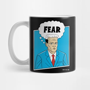 It's Fear Mug